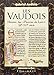 Les Vaudois : Histoire des