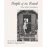 People of the Road: The Irish Travellers (Irish Studies)