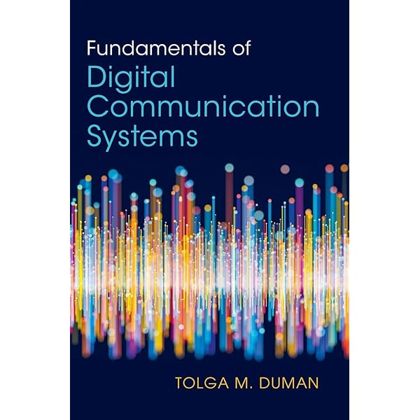 Digital Communications: A Foundational Approach: Fischer
