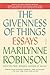 The Givenness of Things: Essays