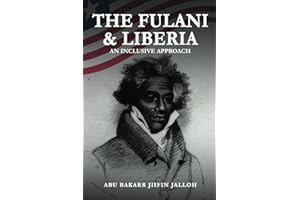 The Fulani & Liberia: An Inclusive Approach