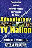 Adventures in a TV Nation