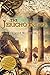 The Jericho River: A Novel About the History of Western Civilization