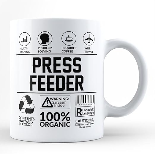 Amazon Com Funny Sarcasm Mug For Best Press Feeder Gift For Self