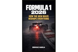 Formula 1 2026 How The New Rules Reshape Everything: The Great Reset