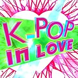 K-Pop In Love