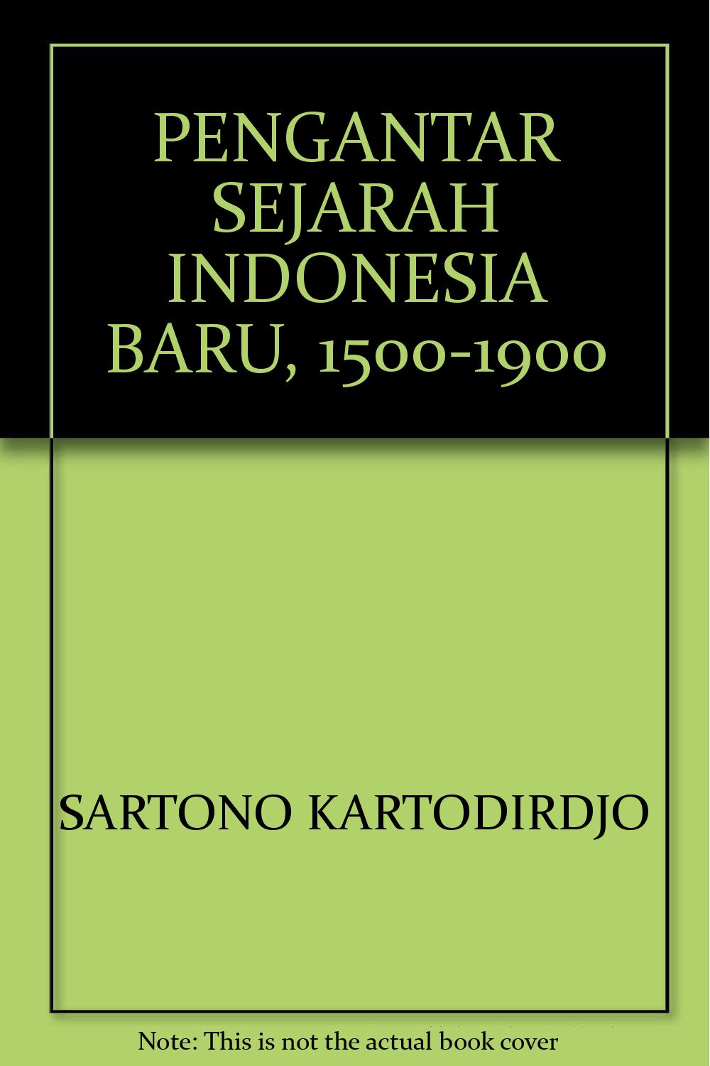 Pengantar Sejarah Indonesia Baru Sartono Kartodirdjo Pdf Seputar Sejarah