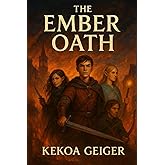 The Ember Oath