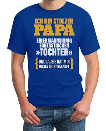 Geschenk für Vater - Ich Bin Stolzer Papa Einer Fantastischen Tochter T-Shirt