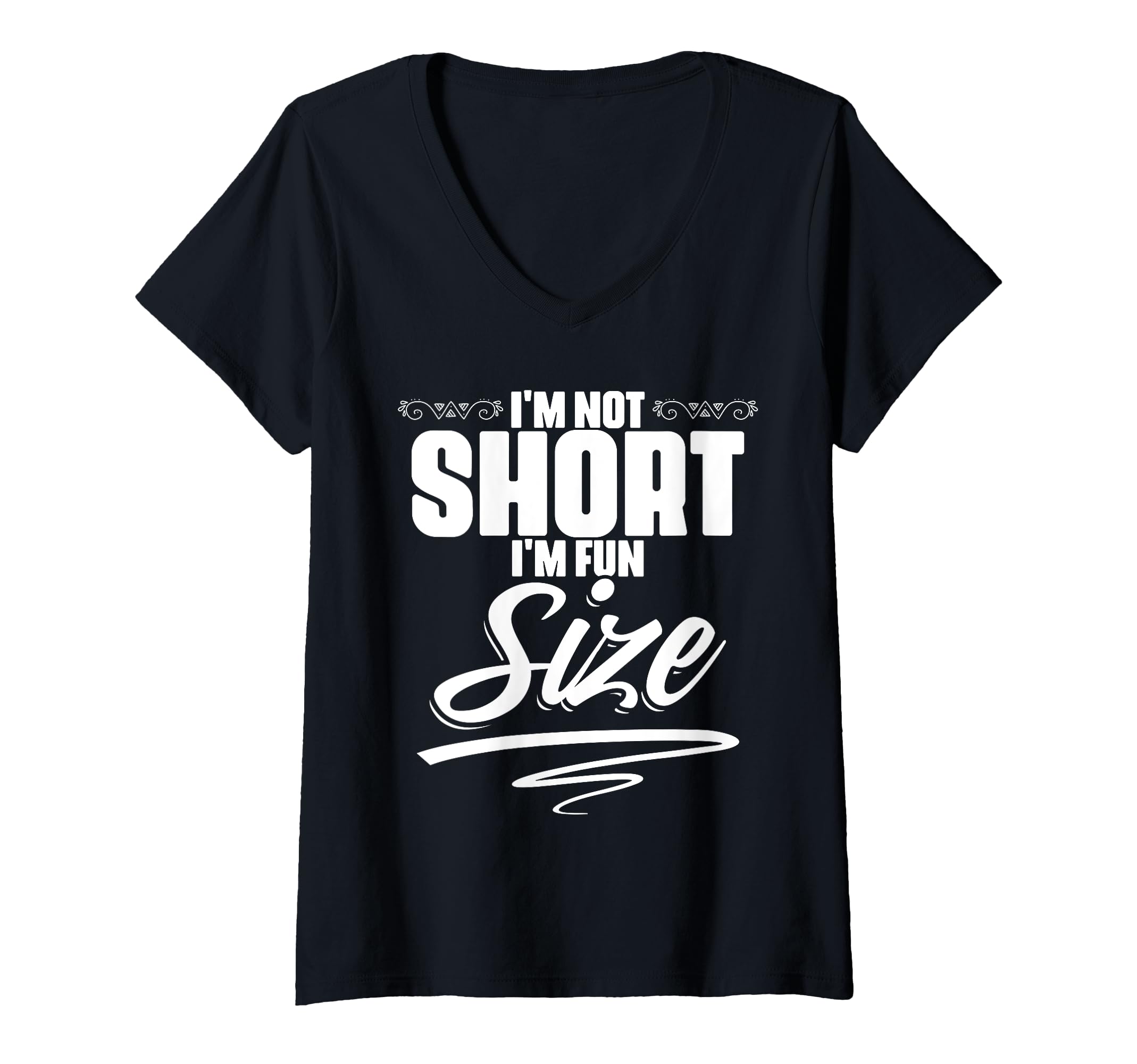 Photo 1 of Womens I'm Not Short I'm Fun Sized Funny Humor Sarcasm V-Neck T-Shirt Pink