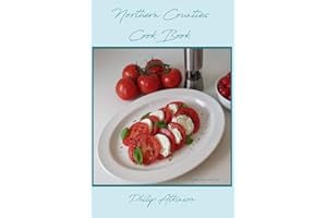 Northern Counties Cookbook: Recipes from Northumberland, Cumberland, Westmoreland, Durham and the North Riding