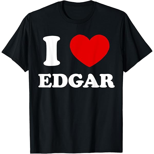 Amazon.com: I Love Edgar I Heart Edgar Funny Edgar Zip Hoodie