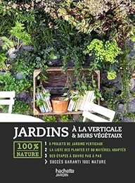 Jardins à la verticale & murs végétaux
