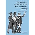 The American Ballot Box in the Mid-Nineteenth Century
