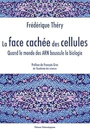 La  face cachée des cellules