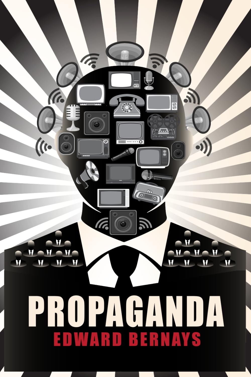 Propaganda: Illustrated Book by Edward Bernays 