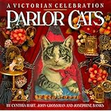 Parlor Cats: A Victorian Celebration