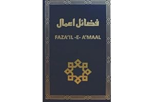 Fazail-e-Amaal Abridged Translation (all parts in one book): Original Version