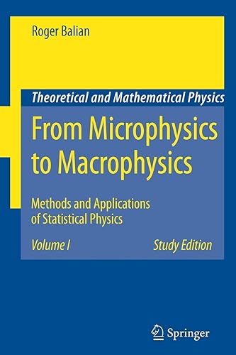 Download From Microphysics to Macrophysics: Methods and Applications of Statistical Physics. Volume I PDF