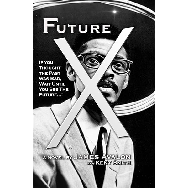 Future X: Avalon, James: 9798305717181: Amazon.com: Books