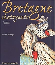 Bretagne chatoyante