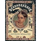 The Riddle of Scheherazade: And Other Amazing Puzzles, Ancient and Modern