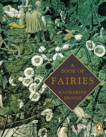 A Book of Fairies by Katharine M. Briggs (Paperback)