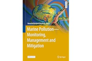 Marine Pollution – Monitoring, Management and Mitigation (Springer Textbooks in Earth Sciences, Geography and Environment)