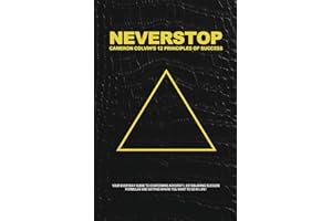 Neverstop: 12 Principles of Success
