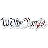We The People Flag Vinyl Sticker Auto Car Truck Wall Laptop | 6" Wide