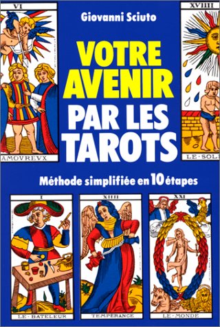 Votre avenir par les tarots by (Paperback)