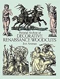 Pictorial Archive of Decorative Renaissance Woodcuts