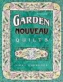 Garden Nouveau Quilts by 