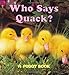 Who Says Quack?: A Pudgy Board Book (Pudgy Board Books)