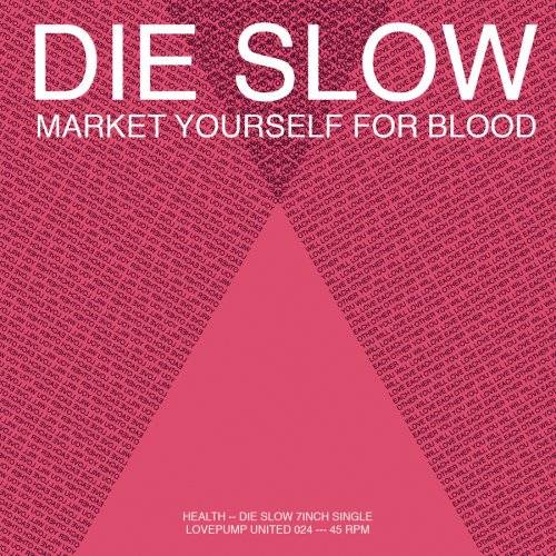 Health - Die Slow - Zortam Music