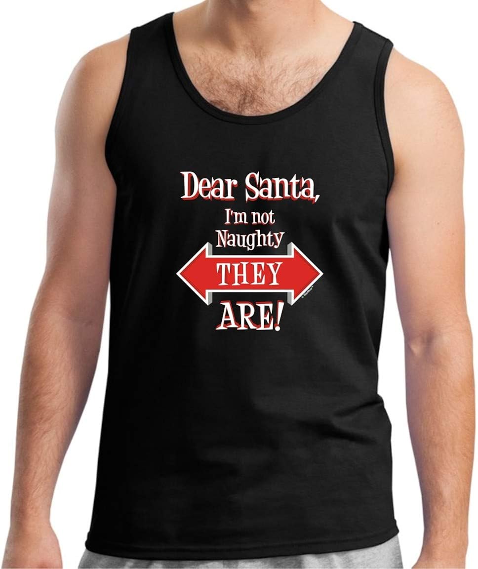 Funny Christmas Clothes I'm Not Naughty They are Tank Top