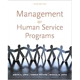 Management of Human Service Programs (SW 393T 16- Social Work Leadership in Human Services Organizations)