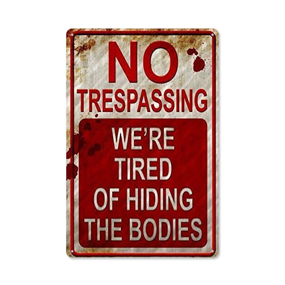 SUNNEE Halloween Funny Metal Sign Vintage Cool No Trespassing Bar Home Decor Yard Signs