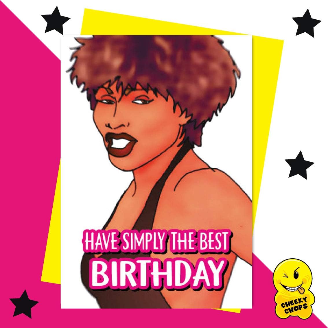 Tina Turner Birthday Card - You're Simply The Best IN13