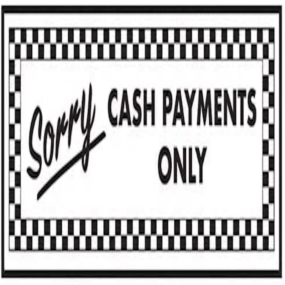 V Safety Sorry Cash Payments Only Sign - 200mm x 80mm - Self Adhesive