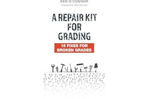3rd Edition of A Repair Kit for Grading: 15 Fixes for Broken Grades