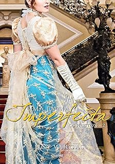 Livro Uma Dama Imperfeita (Os Preston Livro 2)