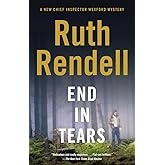 End in Tears (A Chief Inspector Wexford Mystery / Vintage Crime / Black Lizard)