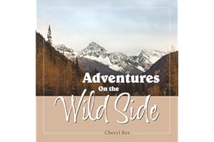 Adventures On the Wild Side