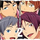 「Free!-Eternal Summer-」ドラマCD 岩鳶・鮫柄水泳部 合同活動日誌2 [CD]