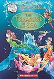 The Treasure of the Sea: A Geronimo Stilton Adventure (Thea Stilton: Special Edition #5)