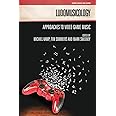 Ludomusicology: Approaches to Video Game Music (Genre, Music and Sound)