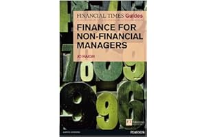 Financial Times Guide to Finance for Non-Financial Managers, The