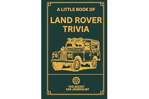 A Little Book of Land Rover Trivia