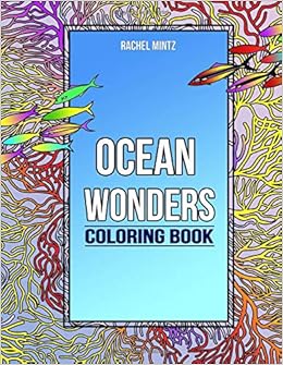 550+ Ocean Wonders Coloring Book Best HD